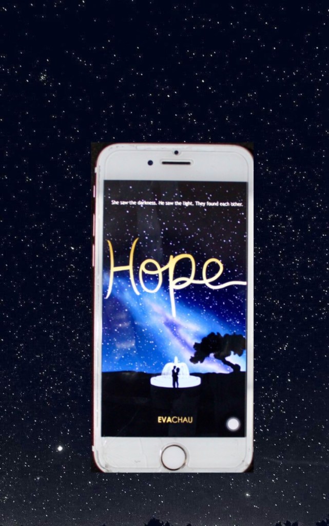 The image shows a night sky full of starsas a background and an Iphone with the cover of the book Hope by Eva Chau.